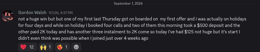Discord message from Gordon Walsh, 1 September 2026: first offer, four calls booked while on holiday, 125 dollars in commission.