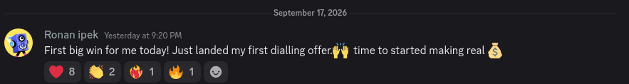 Discord message from Ronan Ipek, 17 September 2026: landed his first dialling offer.